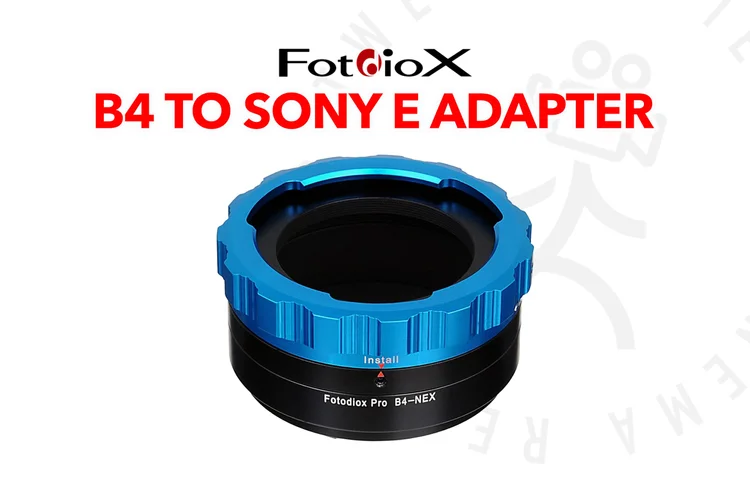 Fotodiox Pro Lens Mount Adapter B4 to Sony E Mount