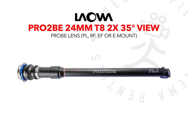 Laowa Pro2be 24mm T8 2X 35° View Probe lens (PL, EF, RF or E mount)